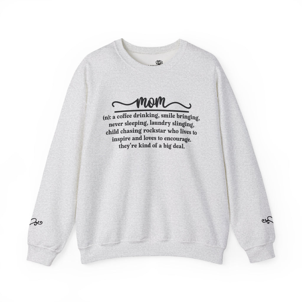 Mom Definition Sweatshirt — Meaningful Mother's Day Gift