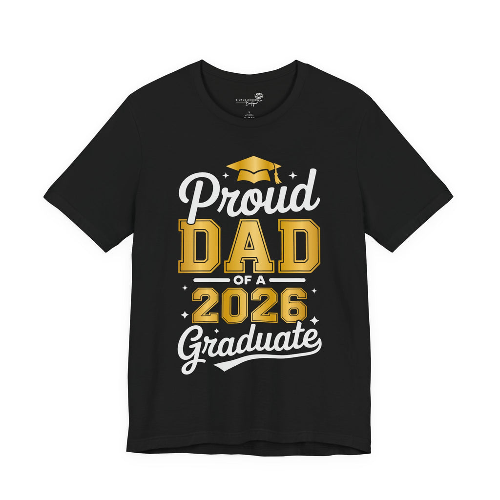 Proud Dad of a 2026 Graduate FRONT & BACK upload photo T-Shirt