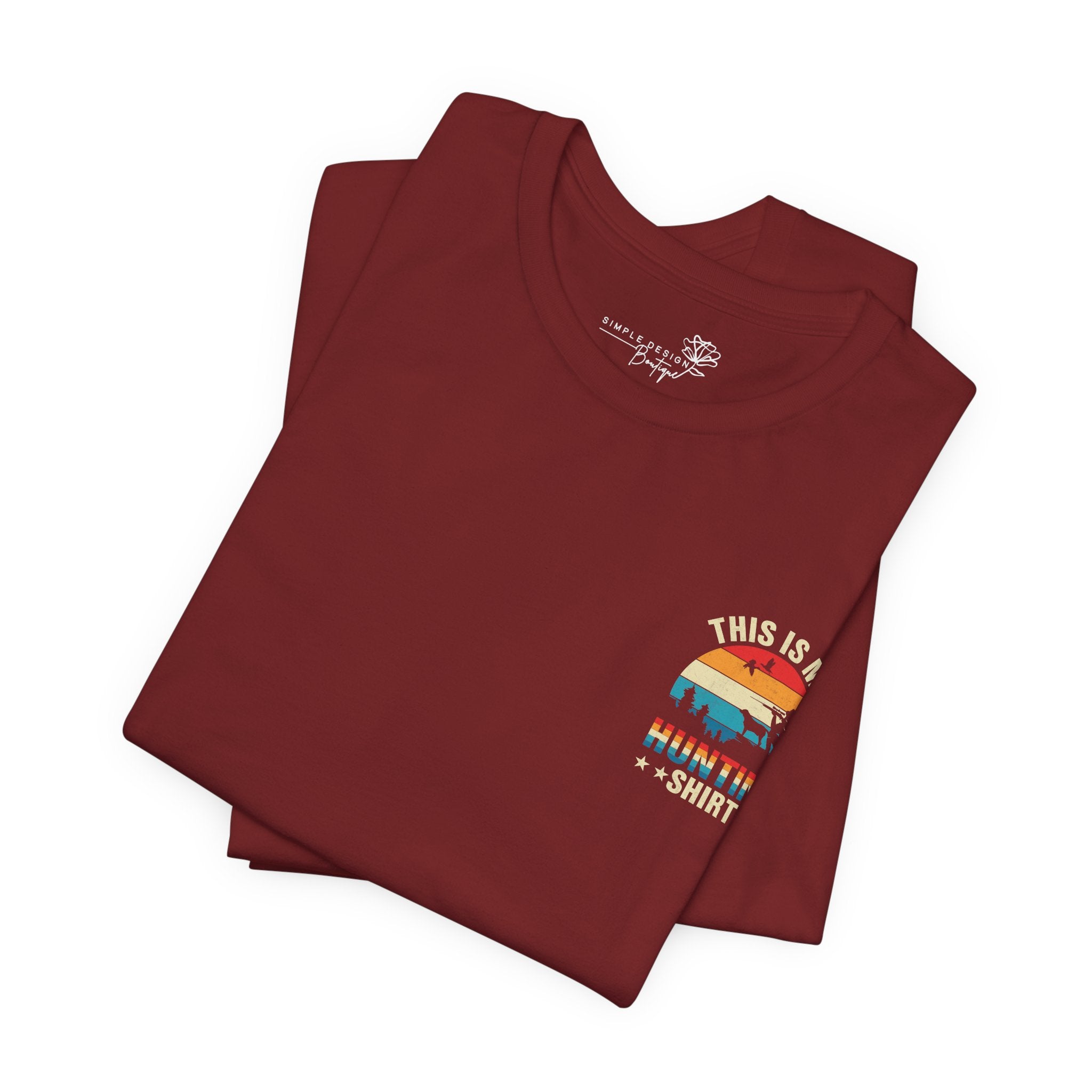 This Is My Hunting Shirt — Men's Outdoor Graphic Tee