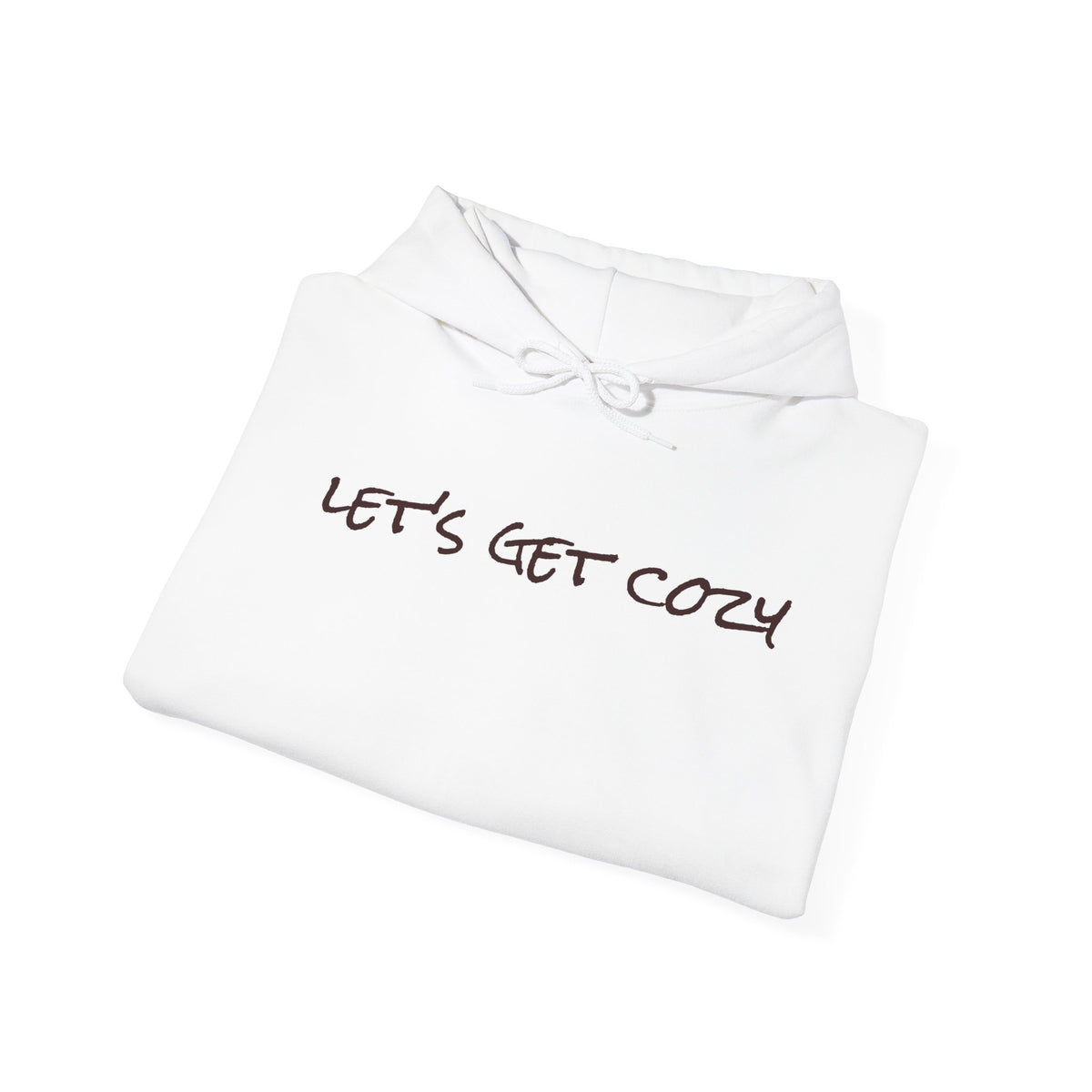 Let's Get Cozy Graphic - Cozy Hoodie