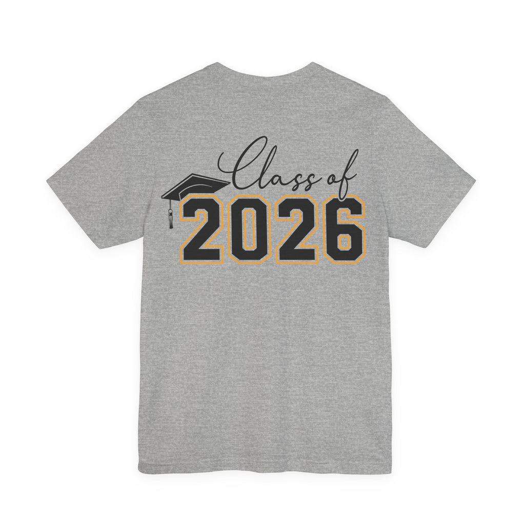 Nailed It — Class of 2026 FRONT & BACK Graduation T-Shirt
