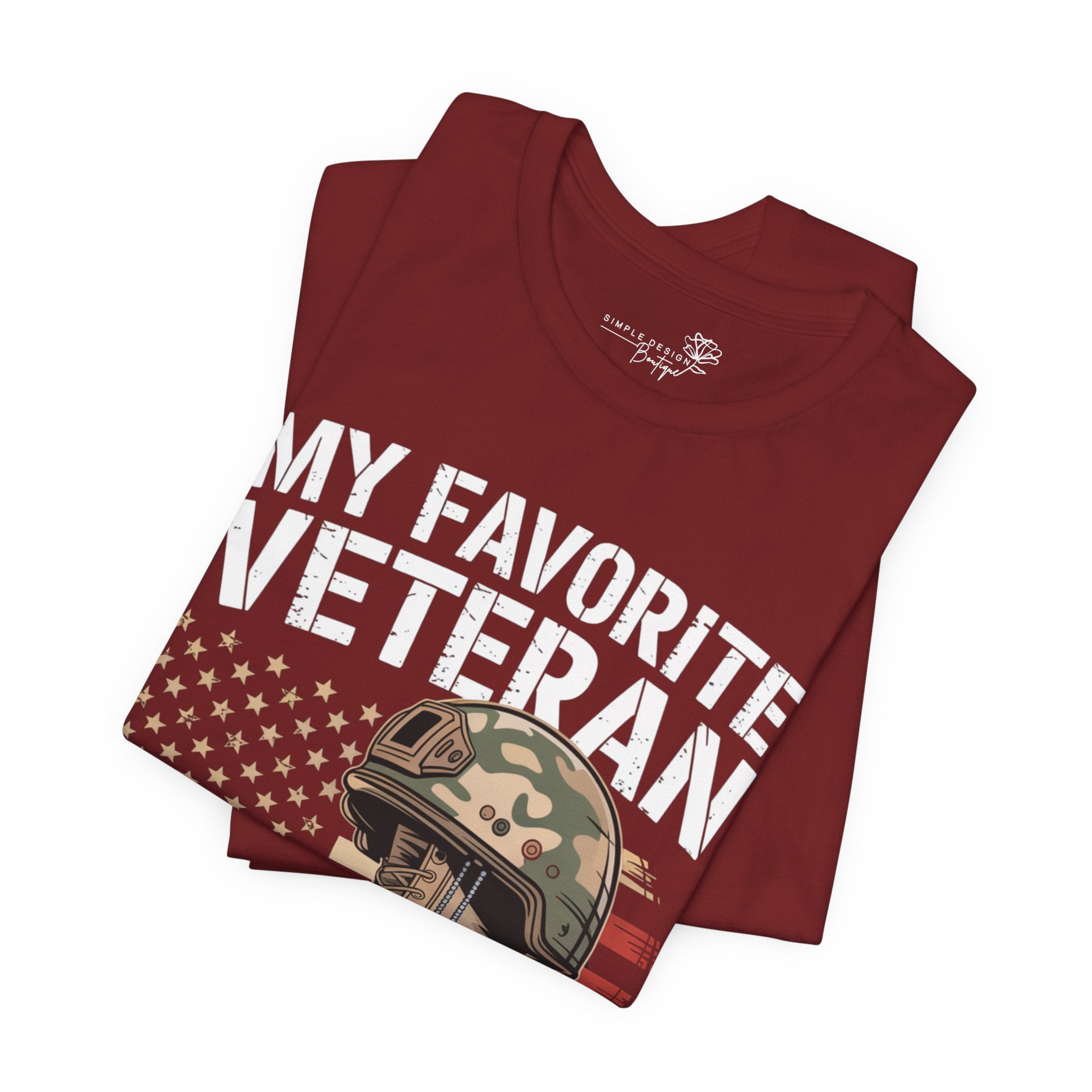 My Favorite Veteran Is My Dad — Men's & Women's Patriotic Graphic Tee