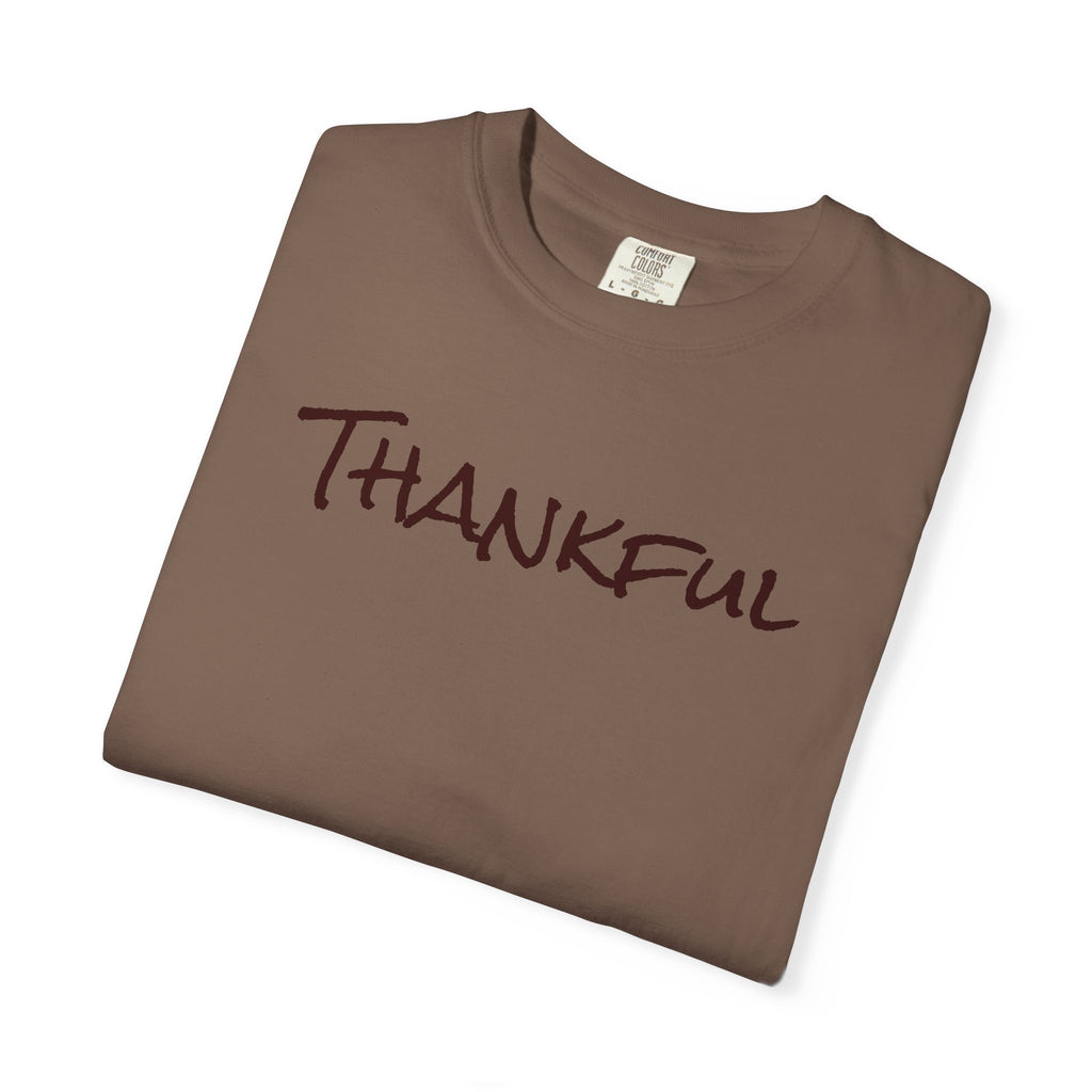 Thankful Unisex Comfort Colors T-Shirt – Gratitude Thanksgiving Tee