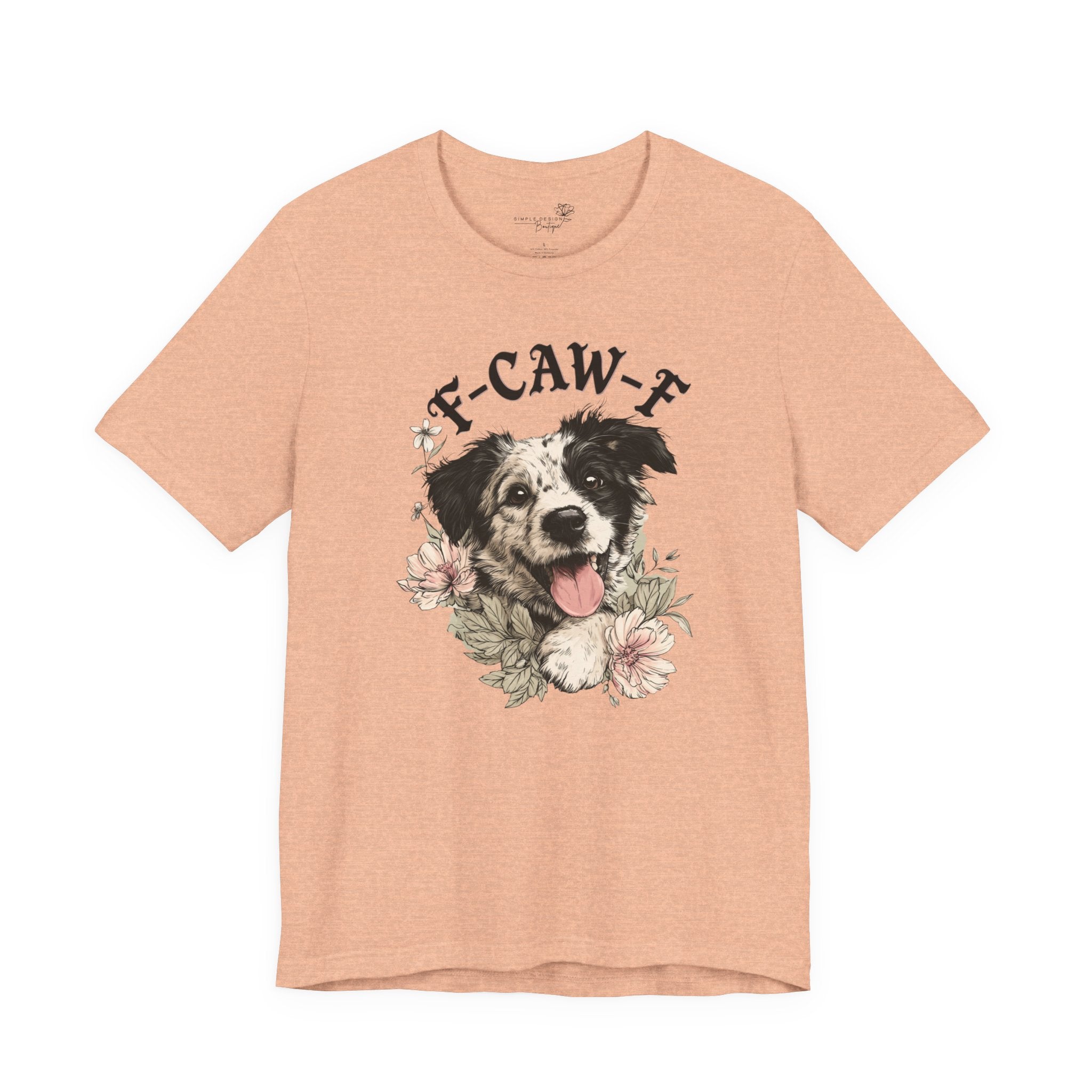 F-CAWF-F Humor Dog Unisex T-Shirt