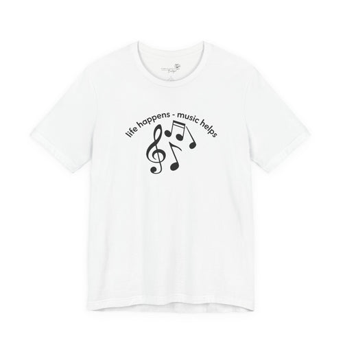Music Therapy Tee — "life happens • music helps" Short Sleeve Shirt