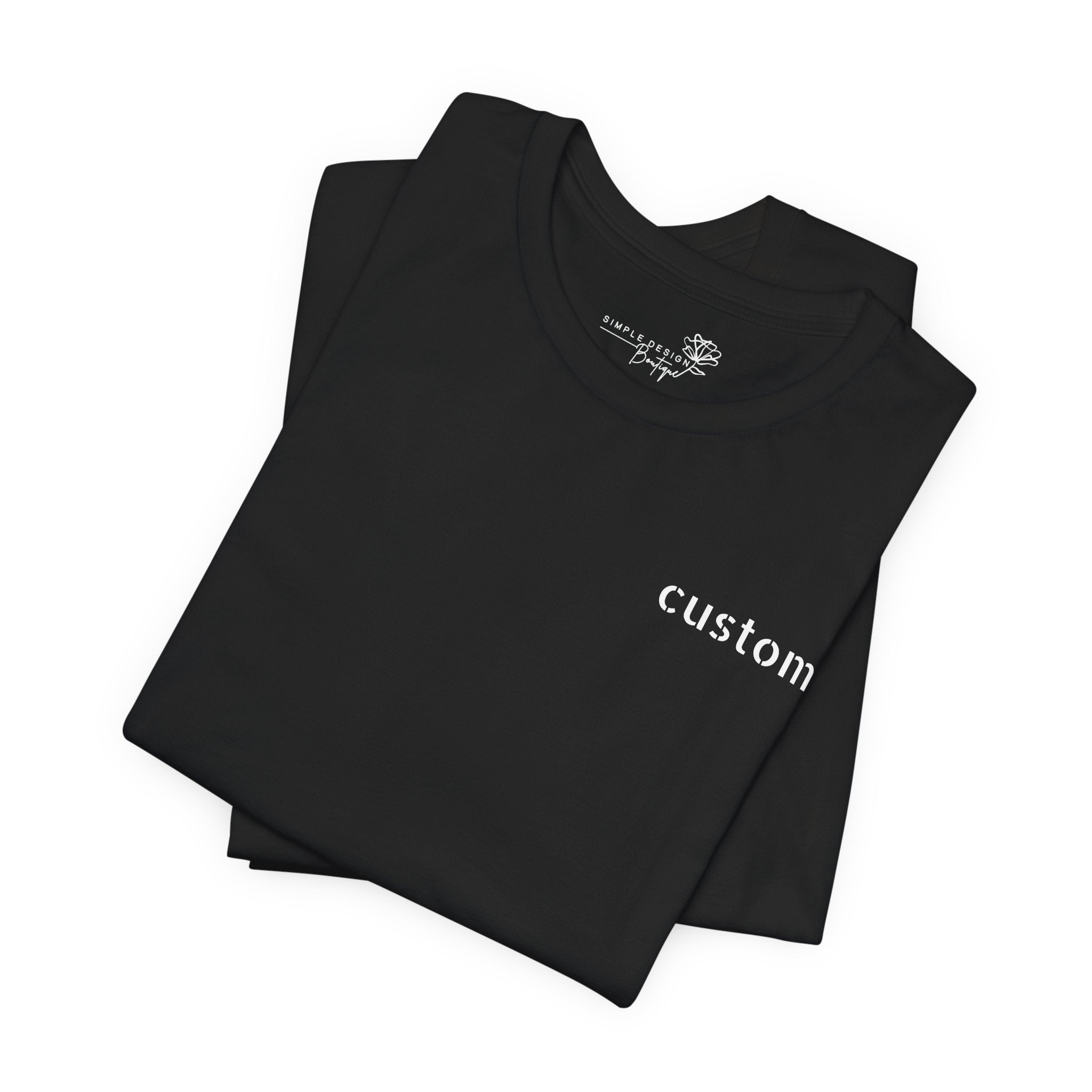 Custom Left Chest T-Shirt — Personalized Text Print