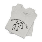 Music Therapy Tee — "life happens • music helps" Short Sleeve Shirt