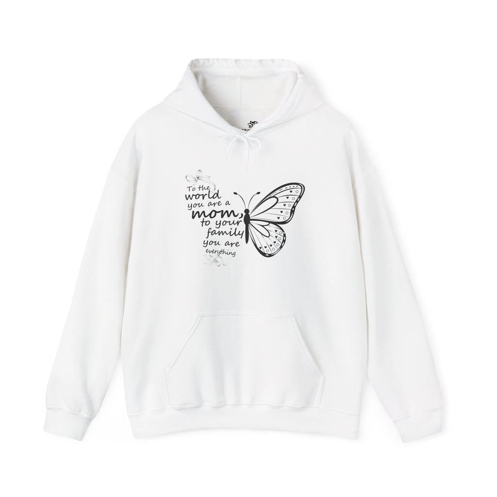 To Us You Are Everything — Sentimental Mom Hoodie