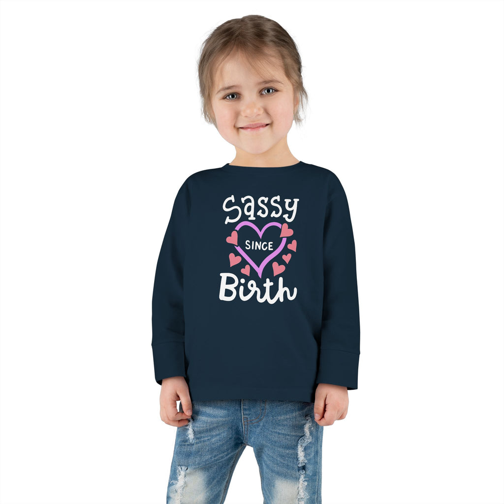 Sassy Since Birth — Not Changing Anytime Soon | Front & Back Toddler Tee