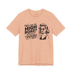 Why Take the High Road When You Can Take the Psycho Path T-Shirt — Funny Gift for Her