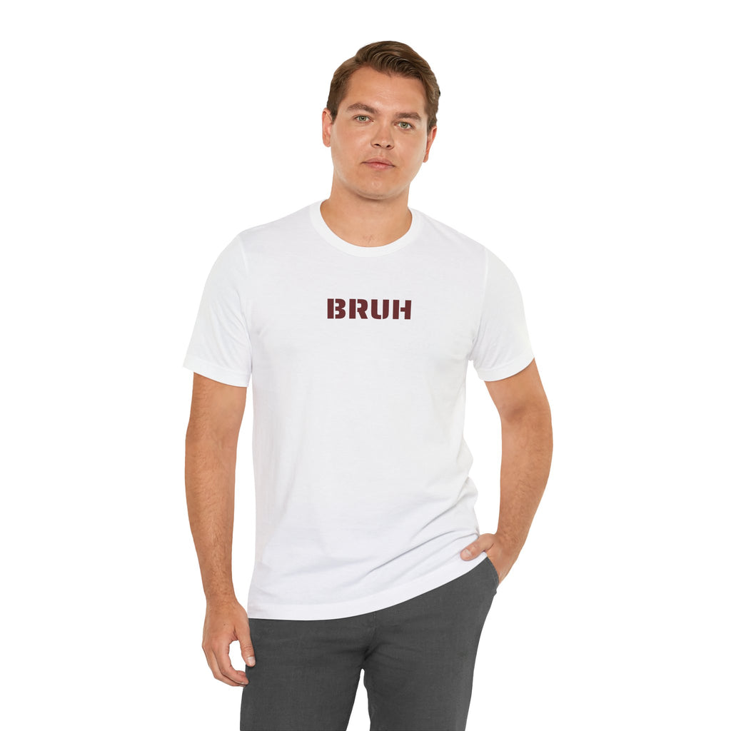 Bruh Graphic Tee — Funny Minimal Text Men’s Shirt | S–3XL