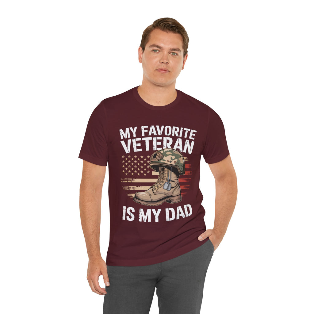 My Favorite Veteran Is My Dad — Men's & Women's Patriotic Graphic Tee