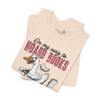 On My Way to Hoard Books and Cause Chaos — Funny Women's T-Shirt