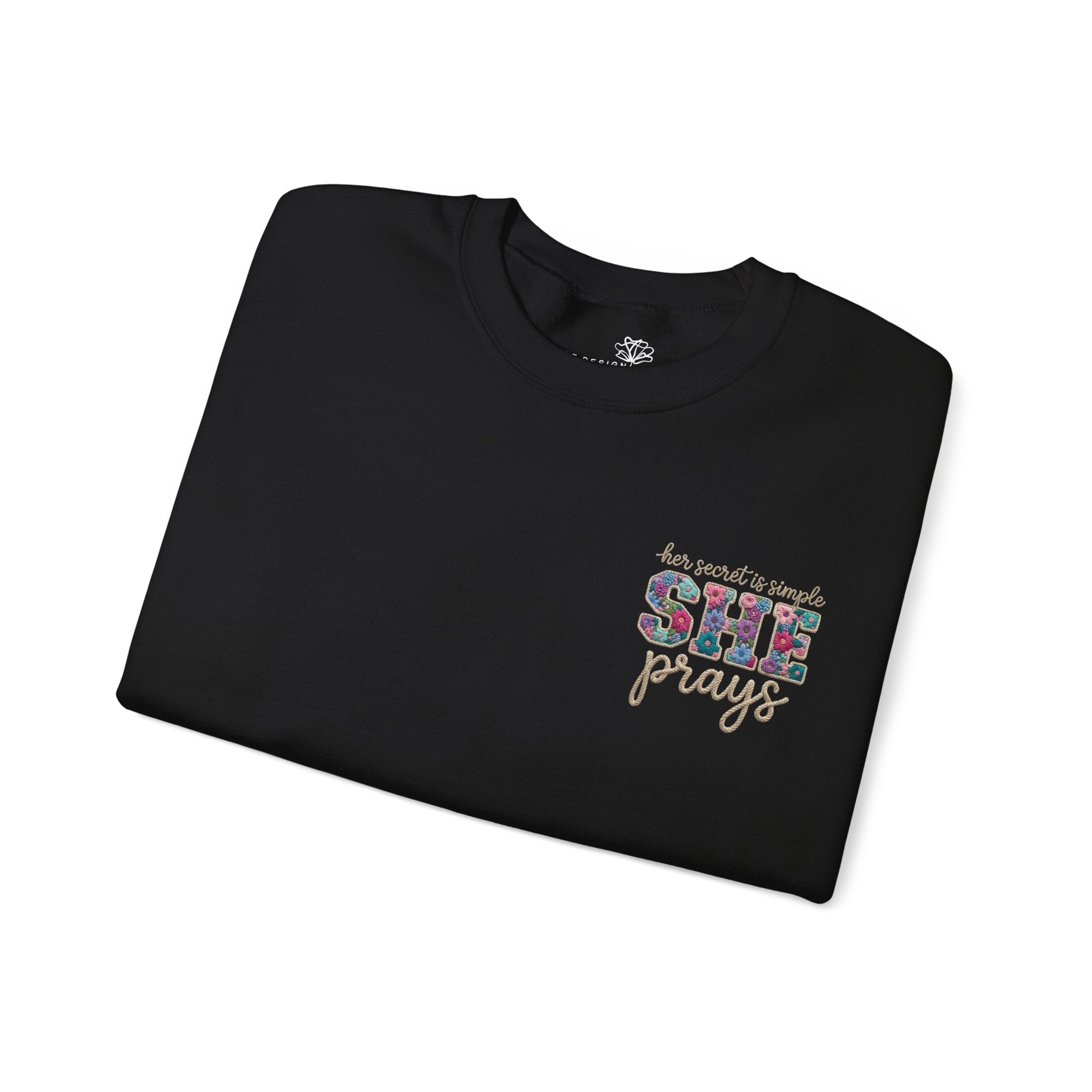 Her Secret Is Simple She Prays Sweatshirt - Print