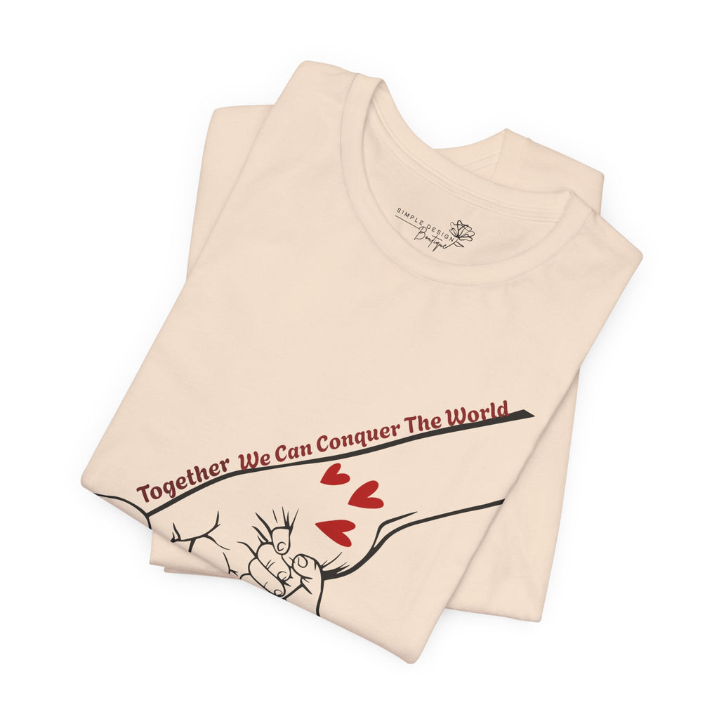 How Many Hands? Together We Can Conquer the World — Personalized Holding Hands T-Shirt