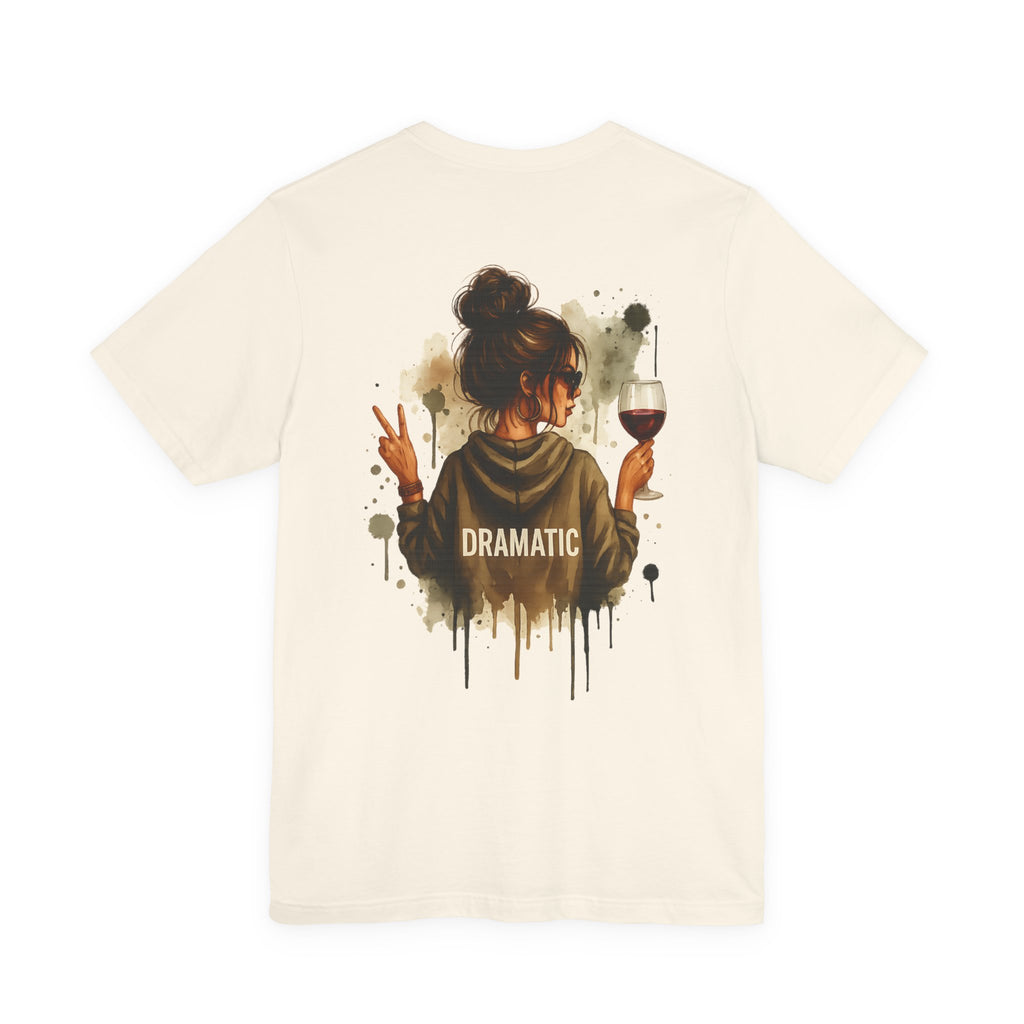 Dramatic — Women's Graphic Back Tee