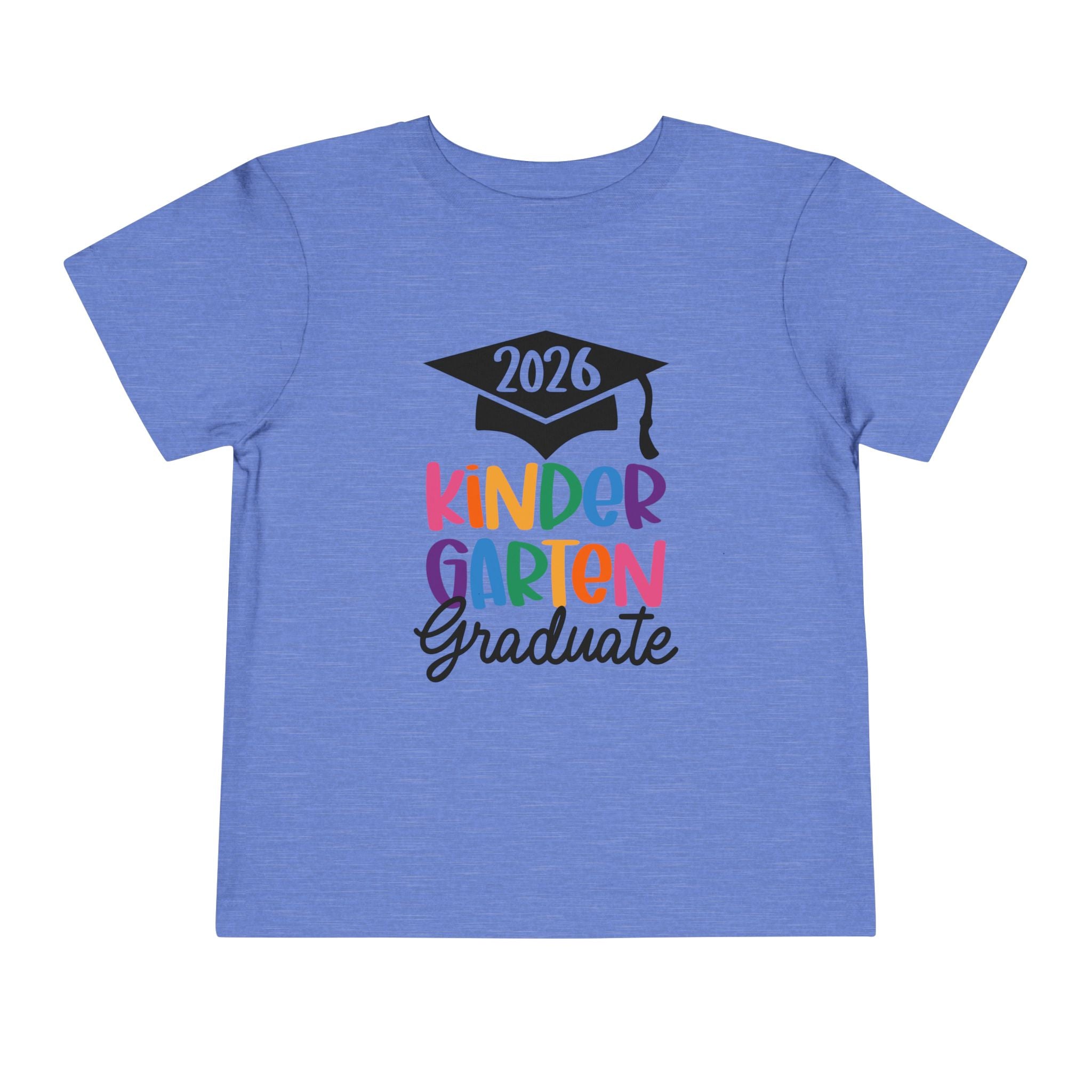 2026 Kindergarten Graduate FRONT & BACK (customize the back) Toddler T-Shirt