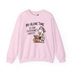 My Alone Time Is For Everyone's Safety Duck Sweatshirt — Funny Gift for Her