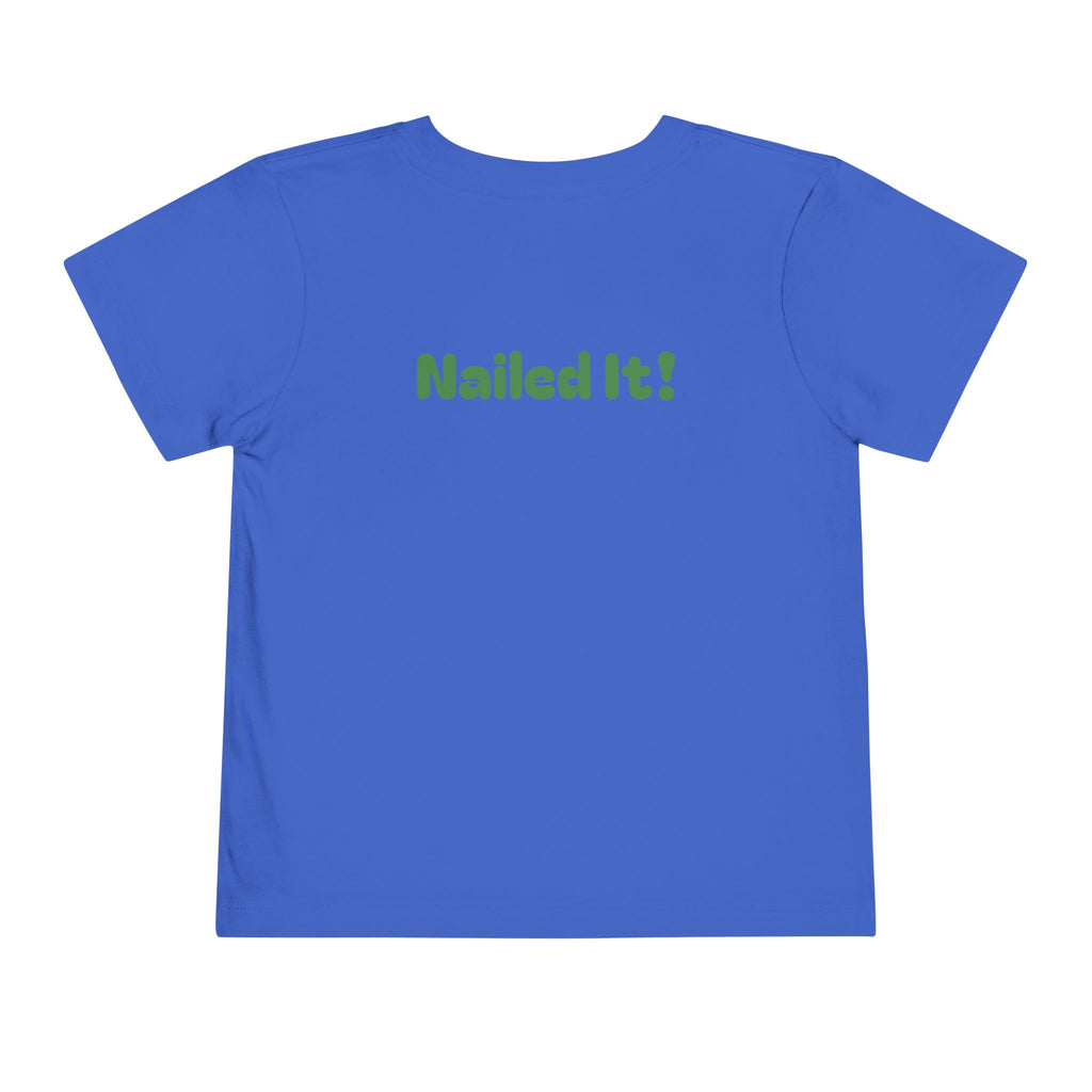 Miss Pre-K Grad — Personalized Name FRONT, Nailed It BACK Toddler T-Shirt