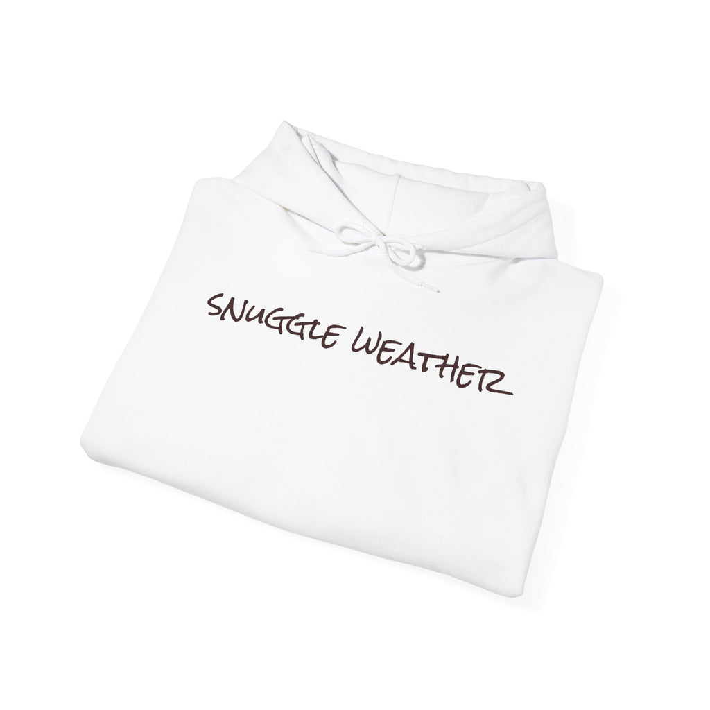 Snuggle Weather Graphic - Cozy Hoodie
