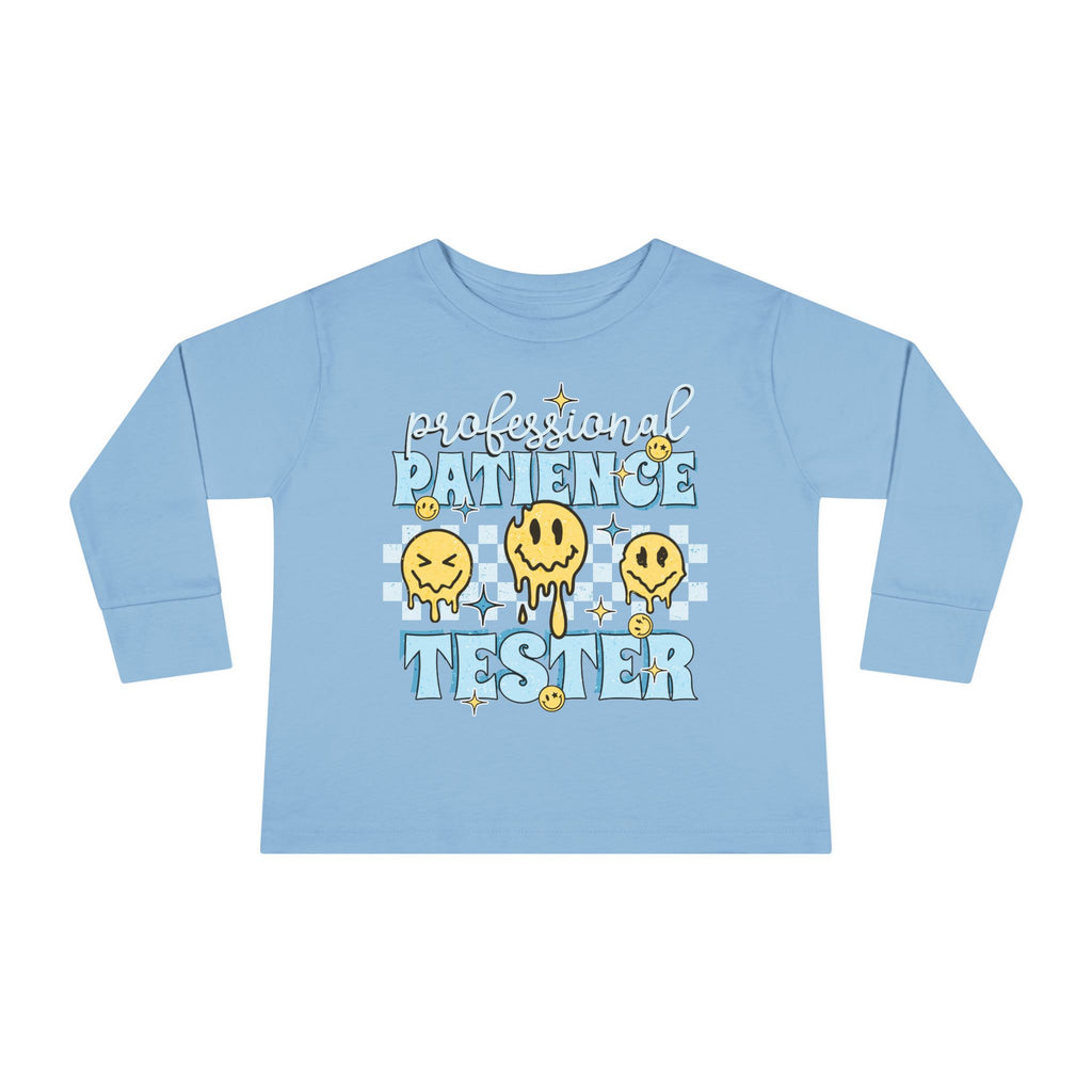 Professional Patience Tester Toddler Long Sleeve Tee