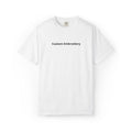 EMBROIDERED Custom Text Comfort Colors Unisex (Light Colors/Shades) T-Shirt