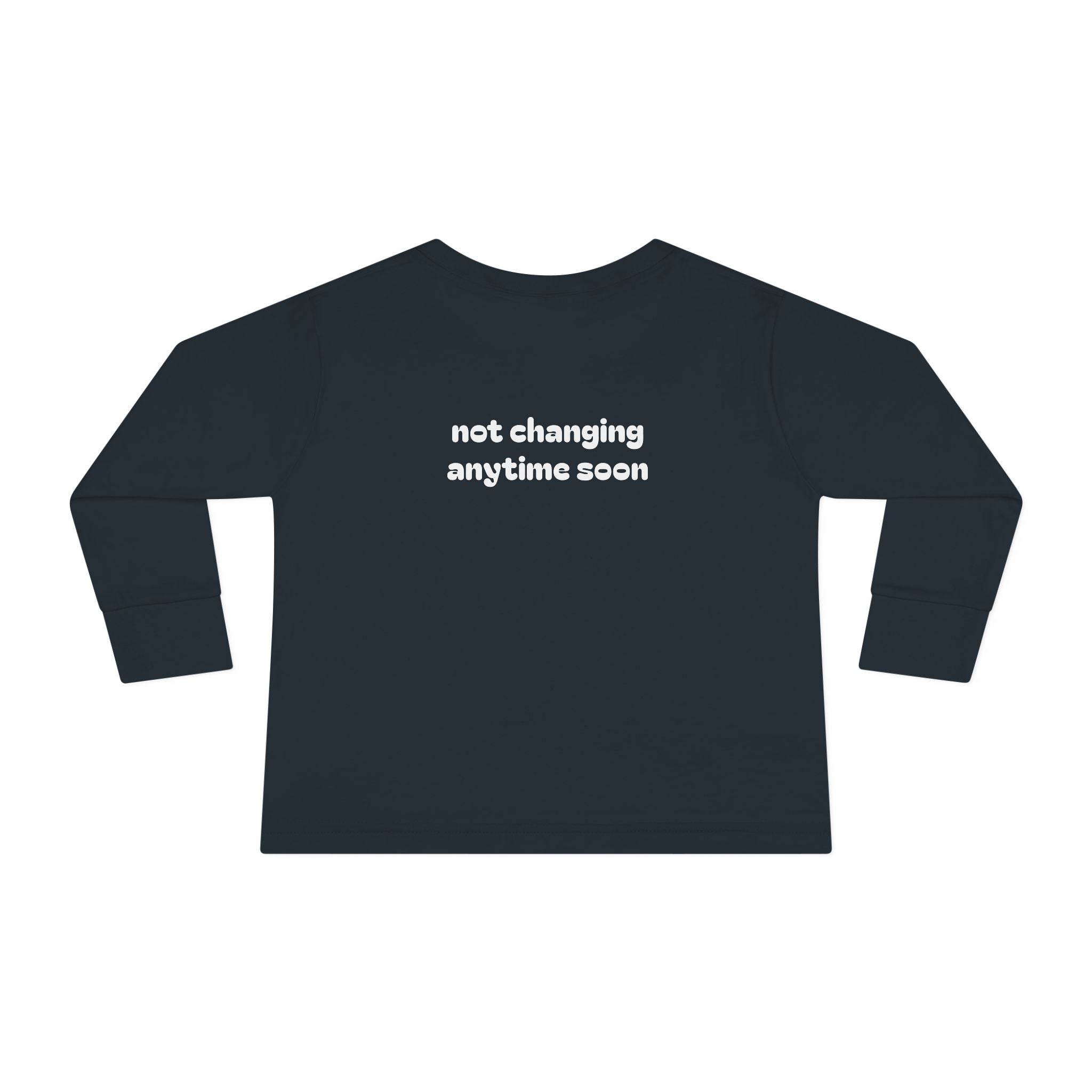 Sassy Since Birth — Not Changing Anytime Soon | Front & Back Toddler Tee