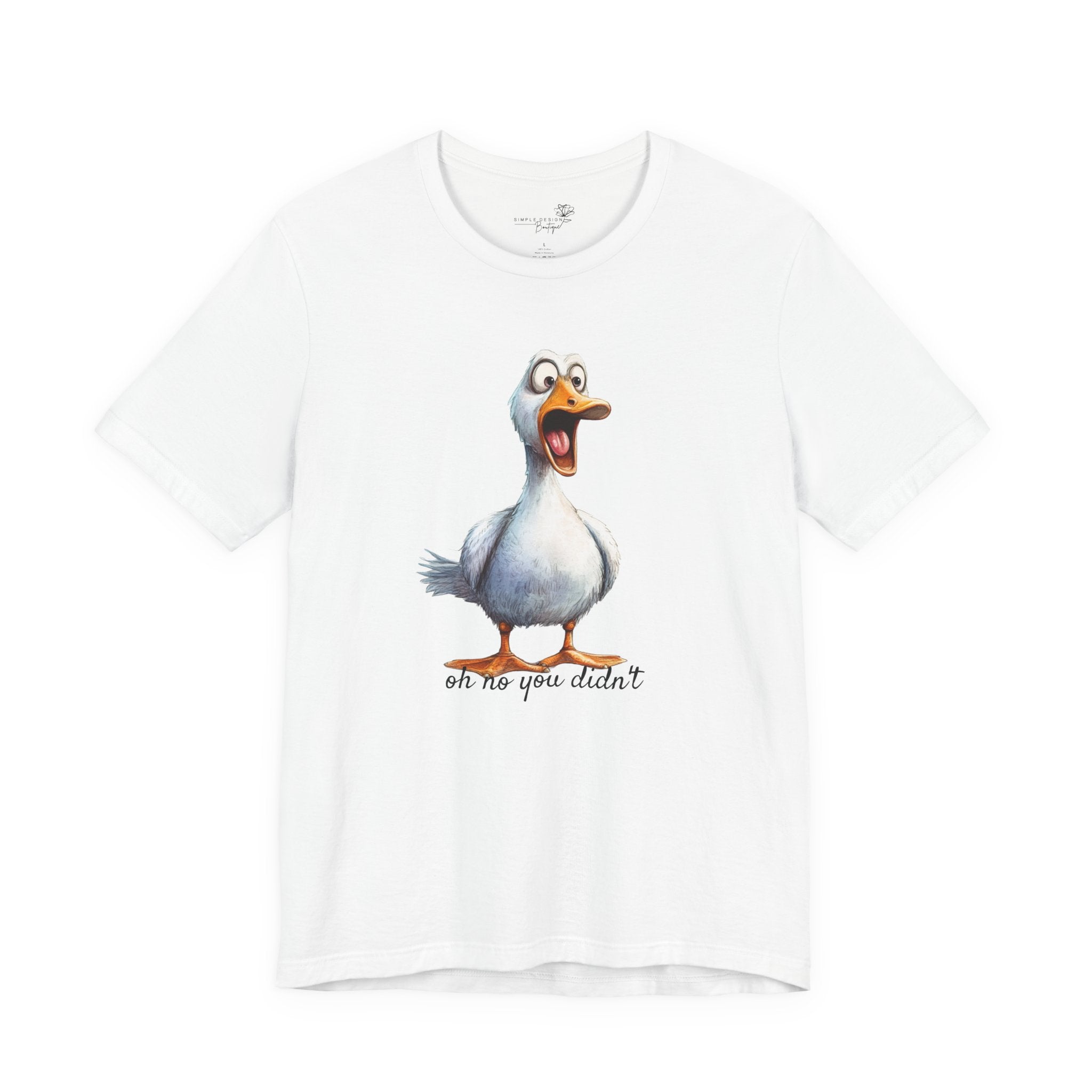 Oh No You Didn't! Surprised Duck Unisex T-Shirt - Print