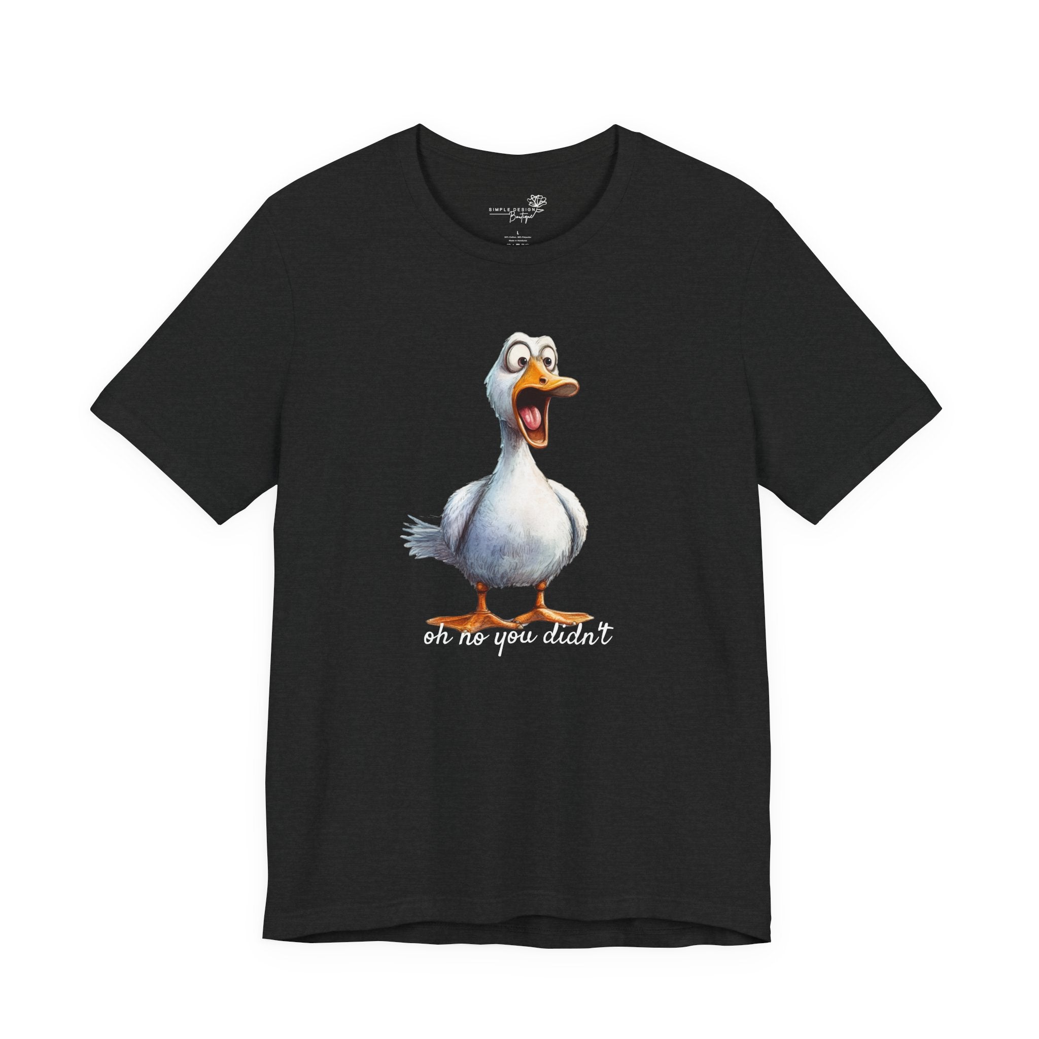 Oh No You Didn't! Surprised Duck Unisex T-Shirt - Print