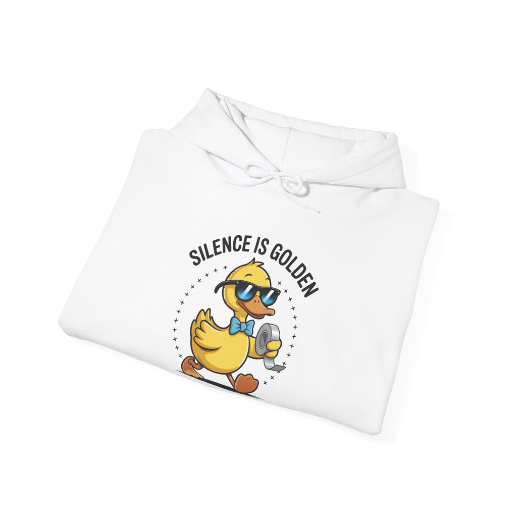“Silence Is Golden, Duct Tape Is Silver” Funny Graphic - Cozy Hoodie