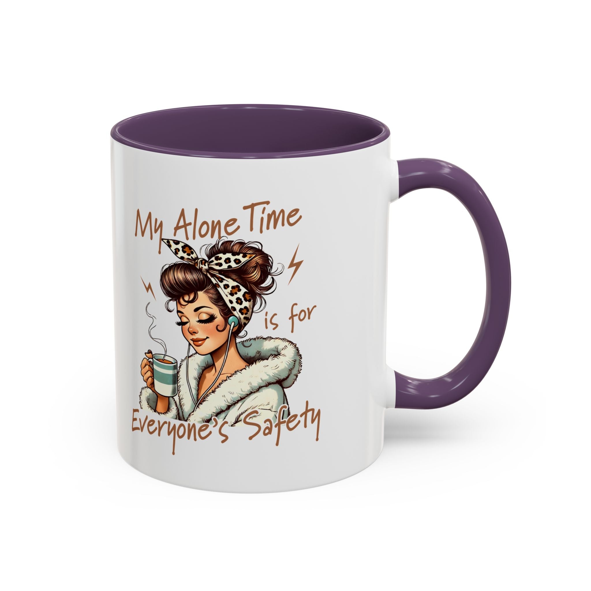 Coffee Mug — "My Alone Time Is for Everyone's Safety" Retro Woman Accent Mug