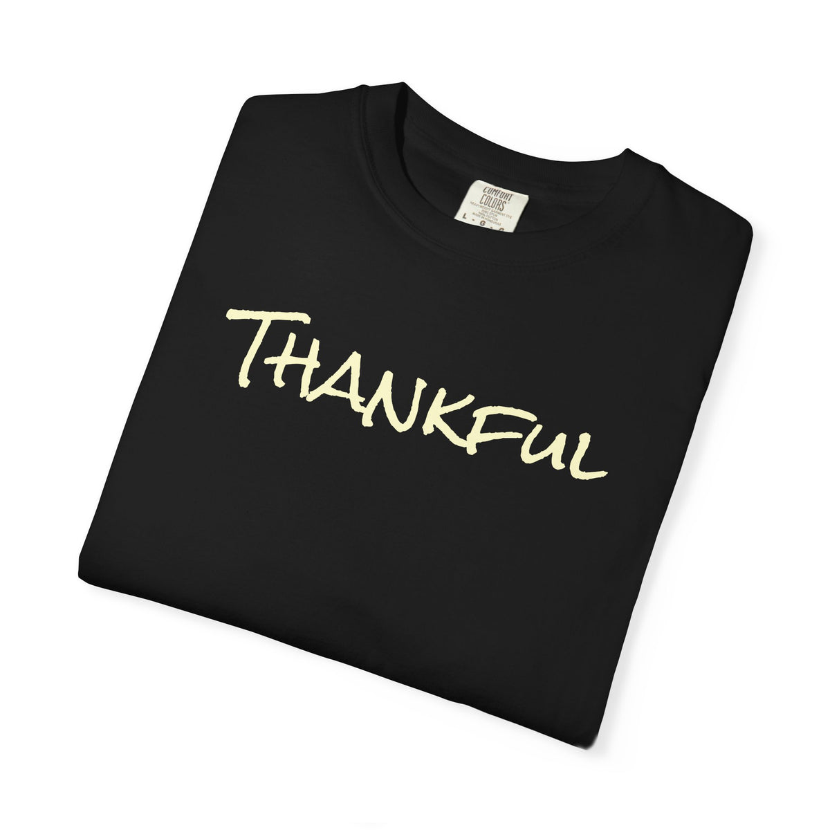 Thankful Unisex Comfort Colors T-Shirt – Gratitude Thanksgiving Tee