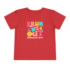 Bruh We Out — Toddler Graduation Tee
