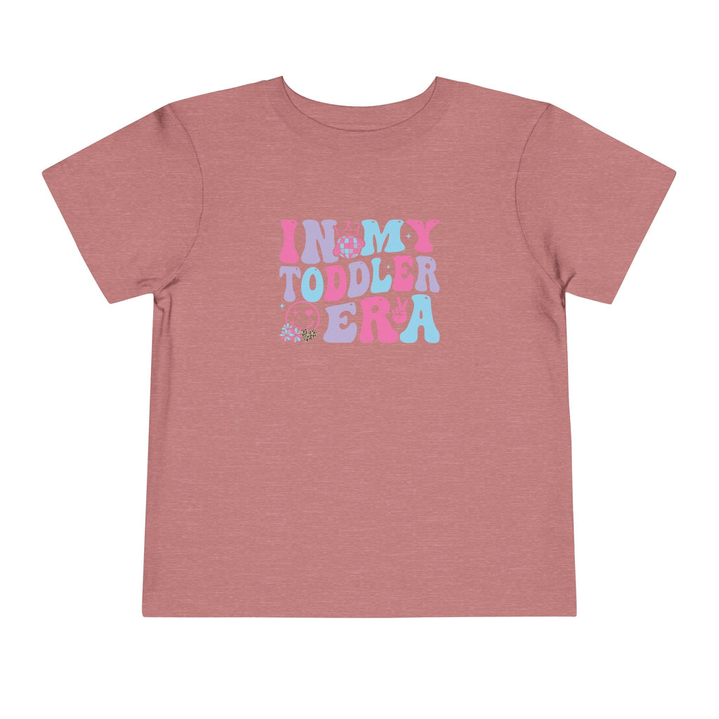 In My Toddler Era — Funny Toddler Girl Graphic Tee