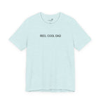 Reel Cool Dad — Embroidered T-Shirt