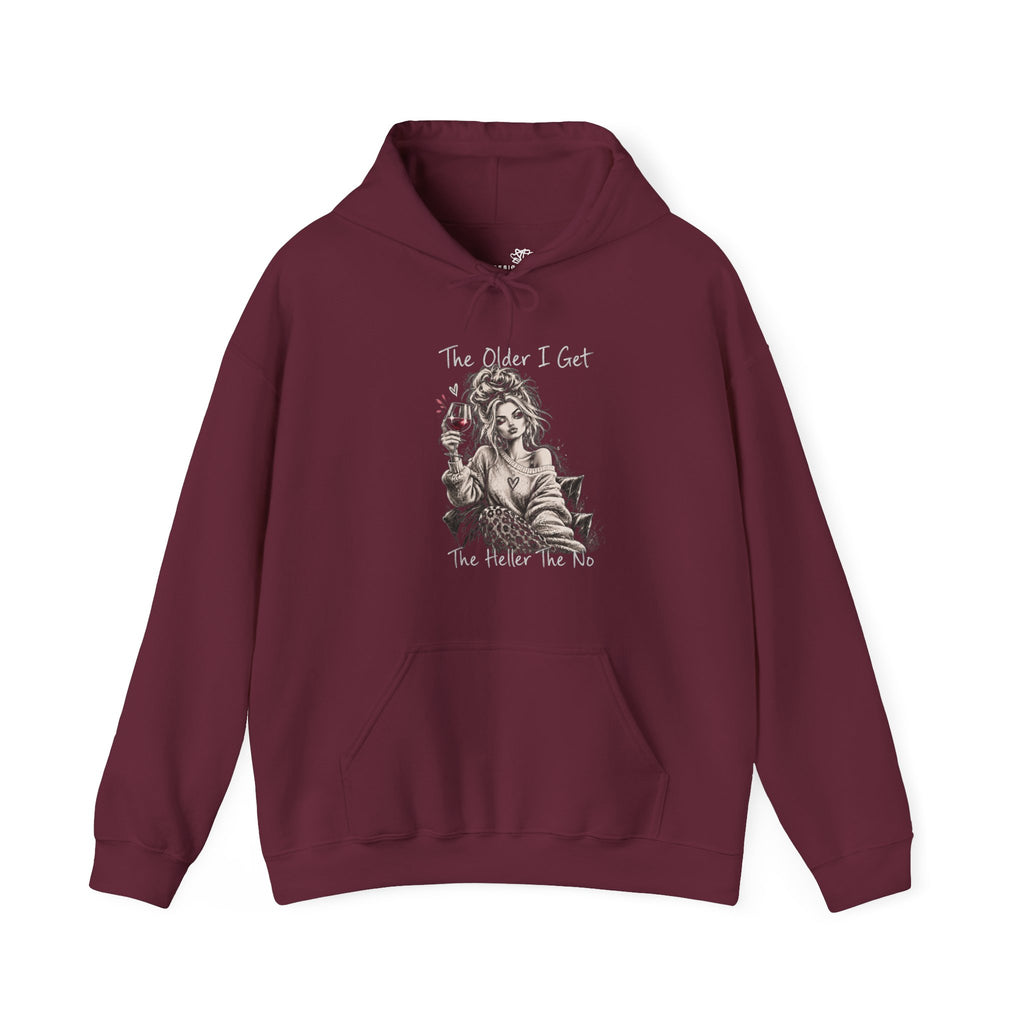 The Older I Get The Heller The No - Cozy Hoodie