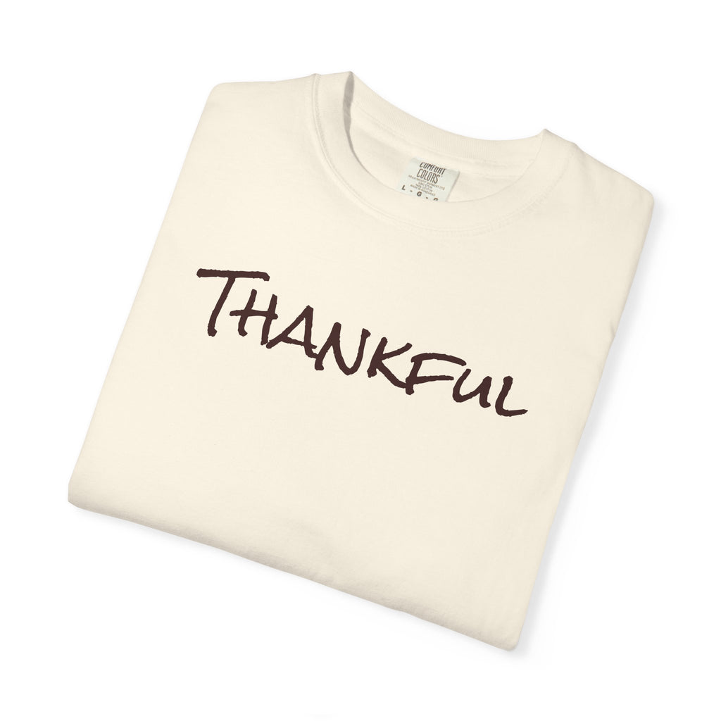 Thankful Unisex Comfort Colors T-Shirt – Gratitude Thanksgiving Tee