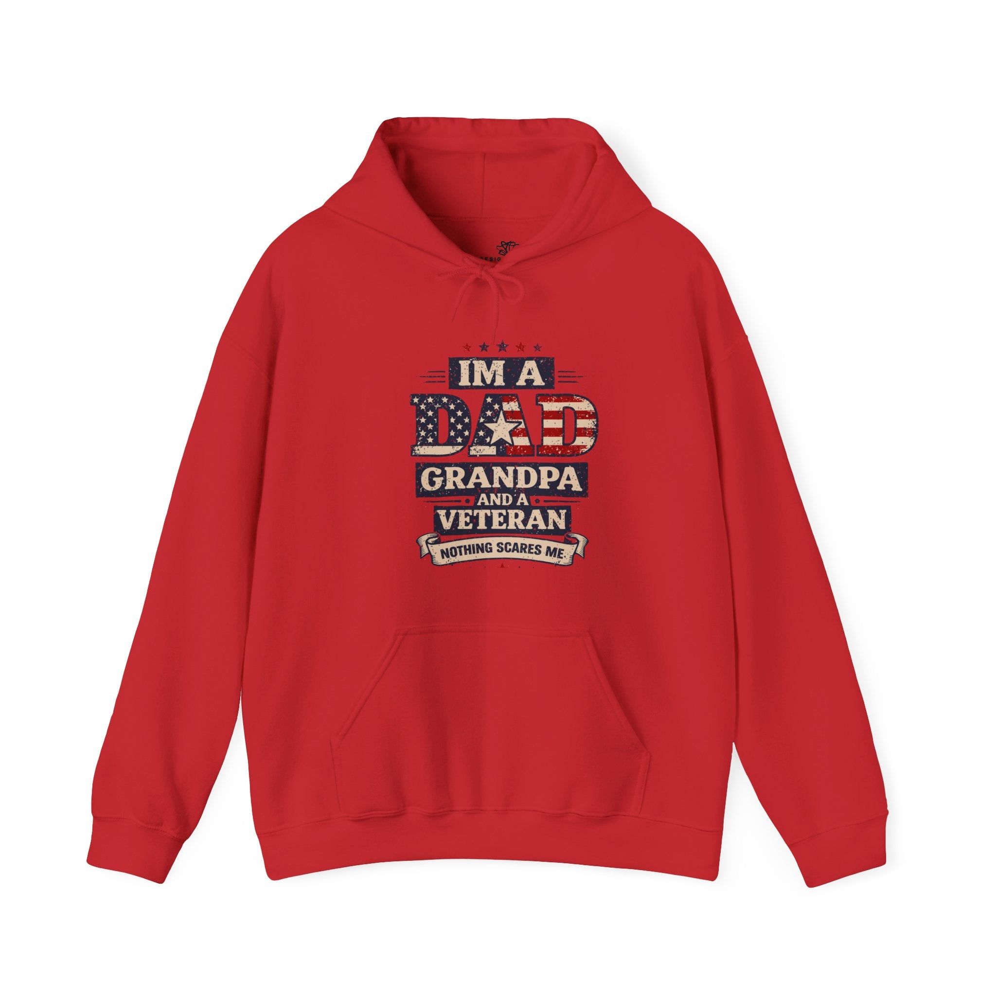 Men's Hoodie — "I'm a Dad, Grandpa & Veteran. Nothing Scares Me."