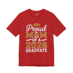 Proud Mom of a 2026 Graduate FRONT & BACK upload photo T-Shirt