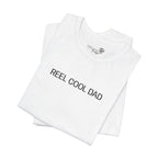 Reel Cool Dad — Embroidered T-Shirt
