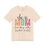 She Is Mom — Women's Mother's Day Graphic Tee
