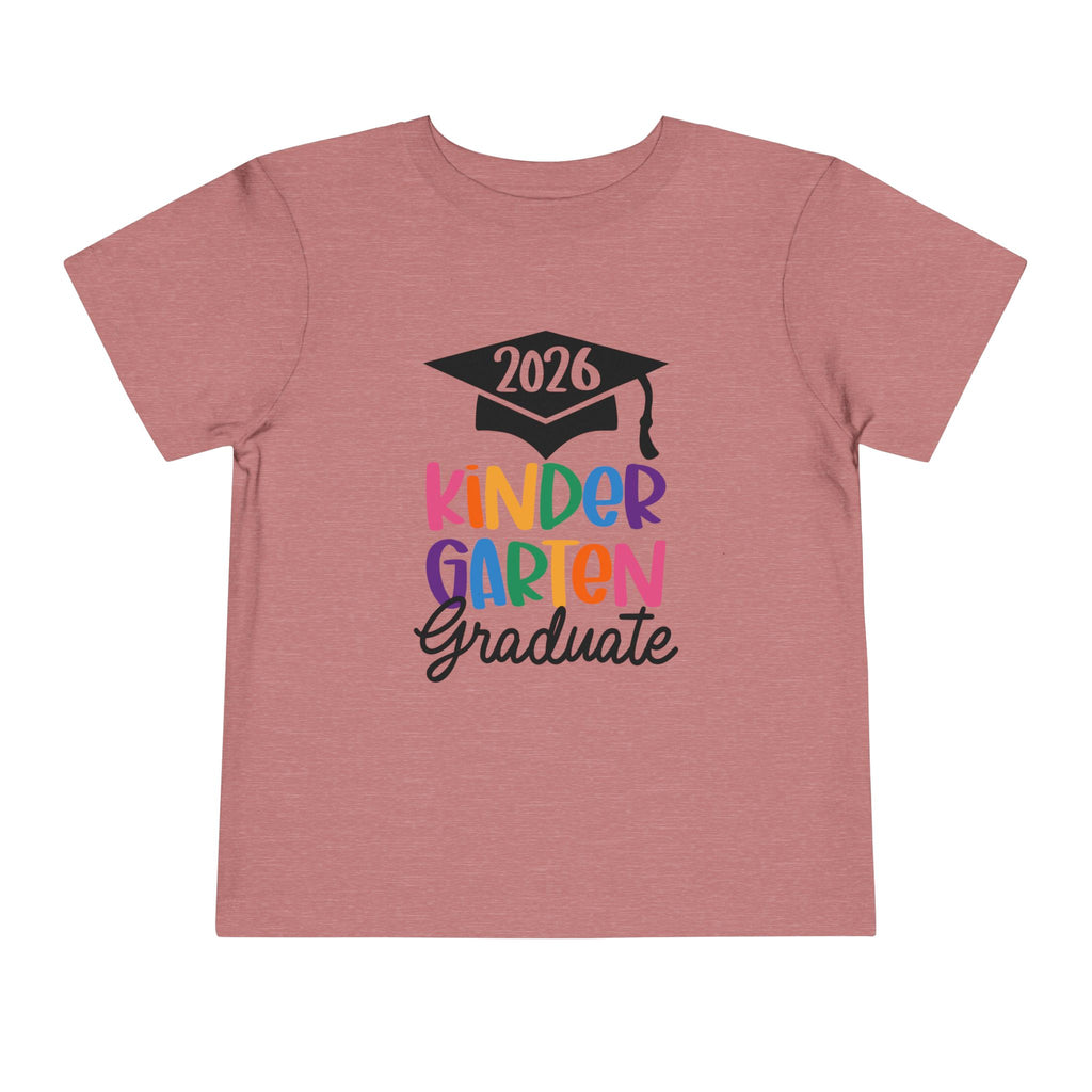 2026 Kindergarten Graduate FRONT & BACK (customize the back) Toddler T-Shirt