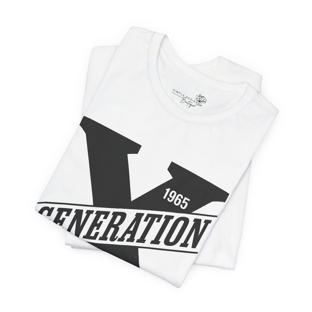 Generation X T-Shirt | Raised on Hose Water and Neglect