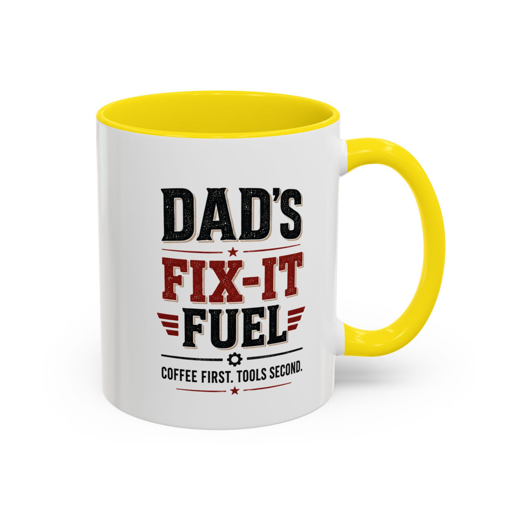 Dad’s Fix-It Fuel Coffee Mug — Funny Handyman Gift for Dad | 11oz & 15oz