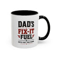 Dad’s Fix-It Fuel Coffee Mug — Funny Handyman Gift for Dad | 11oz & 15oz