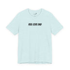 Reel Cool Dad — Embroidered T-Shirt
