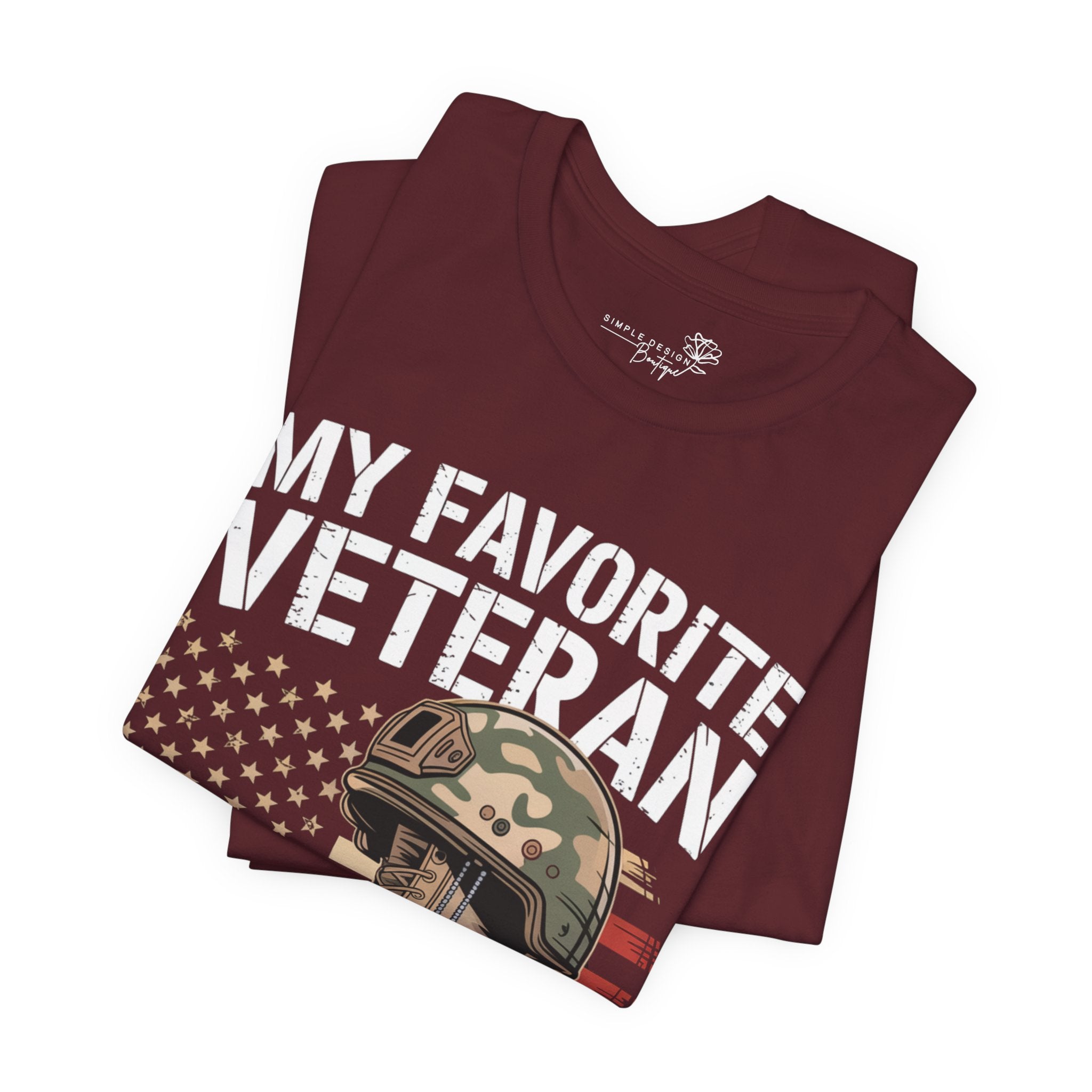 My Favorite Veteran Is My Dad — Men's & Women's Patriotic Graphic Tee