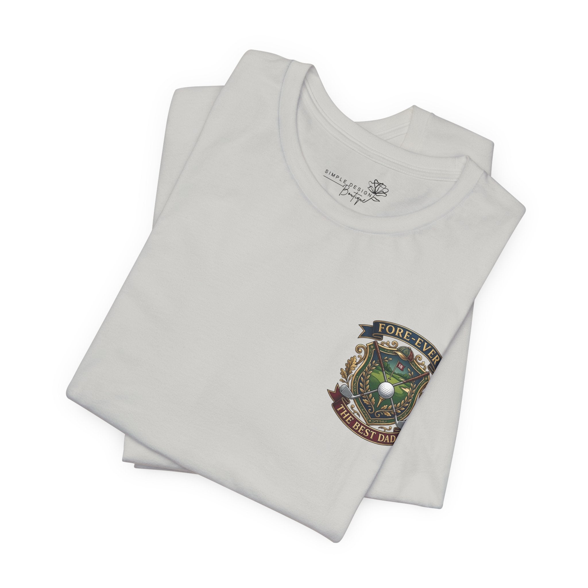 Fore-Ever the Best Dad — Golf Crest T-Shirt