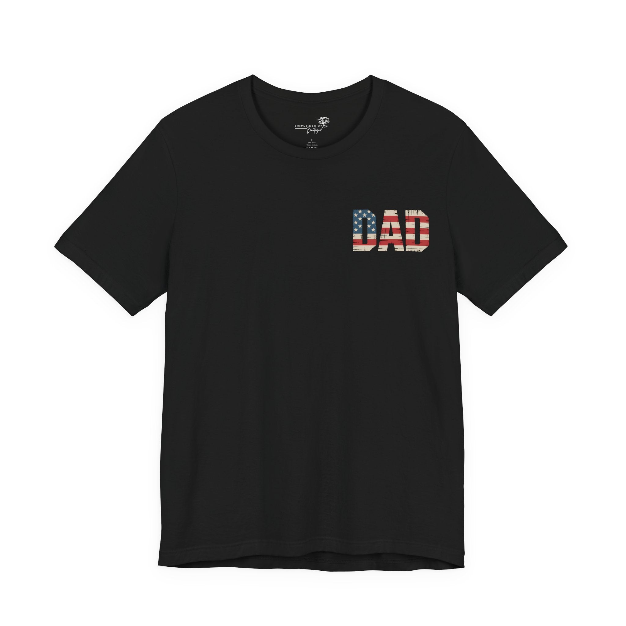 Dad Patriotic T-Shirt — Bold American Gift for Him