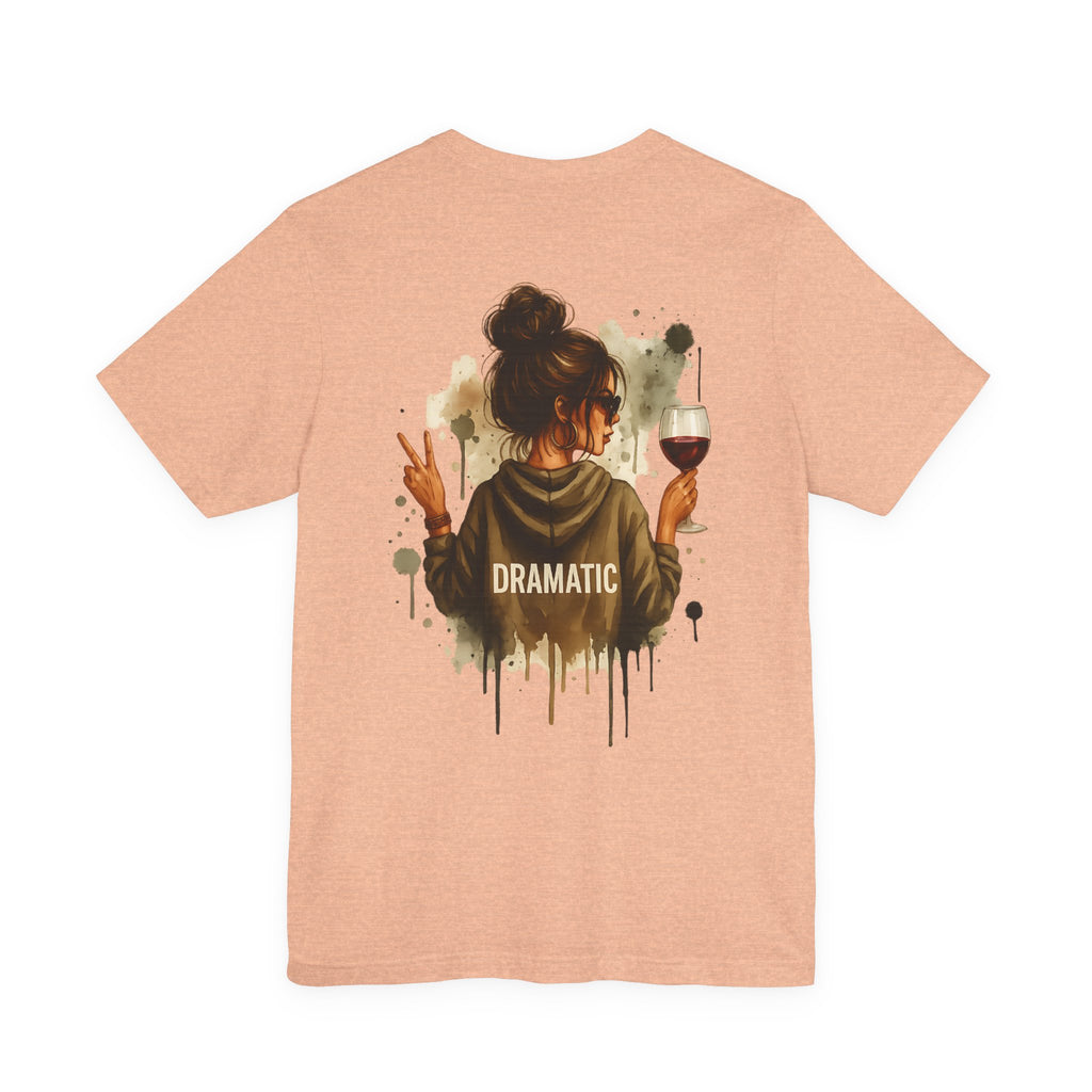 Dramatic — Women's Graphic Back Tee
